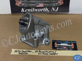 OEM 1968 1969 1970 1971 1972 1973 1974 1975 1976 Cadillac Fleetwood Deville Eldorado Calais 472/500 Engine OIL PUMP HOUSING/OIL FILTER ADAPTER #1486866/#3633139